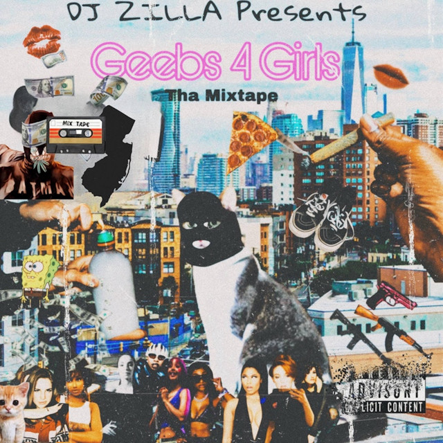 DJ Zilla Presents : Geebs 4 Girls cover art