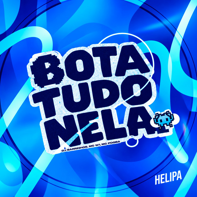 Bota Tudo Nela album image