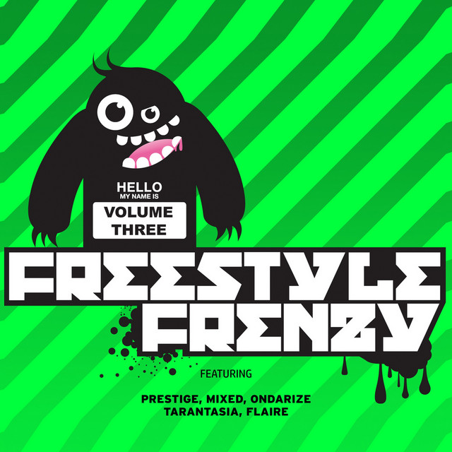 邦楽 STRETCH ARMSTRONG FREESTYLE FRENZY VOL 1 Freestyle Frenzy Vol. 3 - Compilation by Various Artists | Spotify