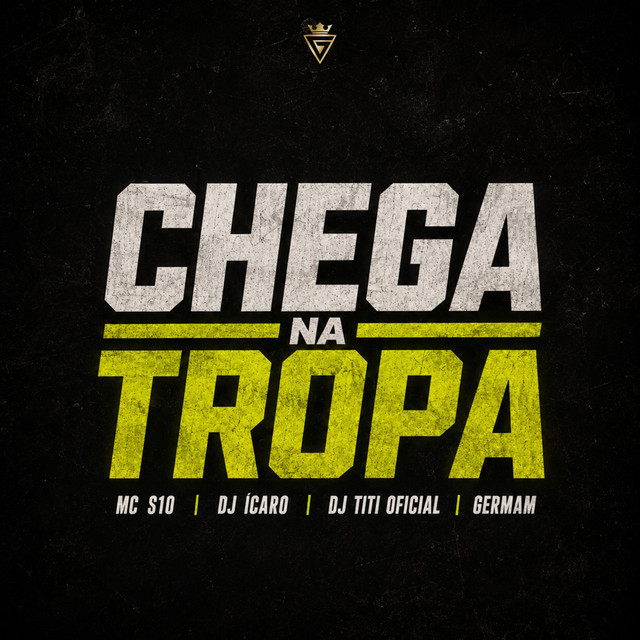 Chega na Tropa