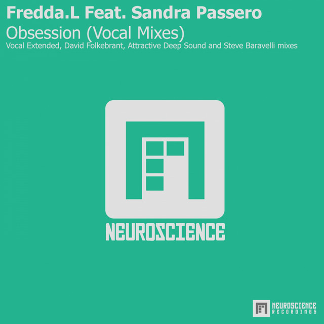 Obsession - Attractive Deep Sound Remix