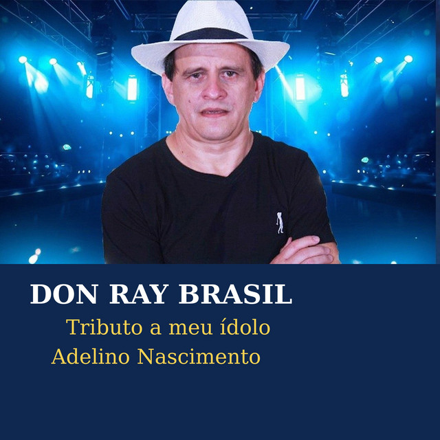 Tributo ao Meu Ídolo – Adelino Nascimento
