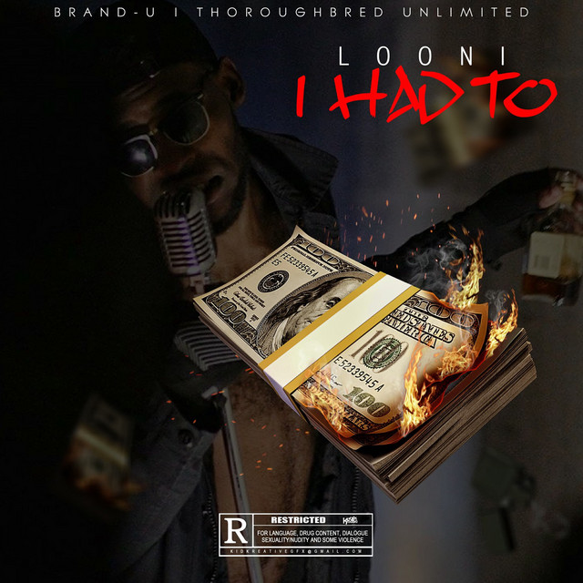 I Had To - Single by Looni | Spotify