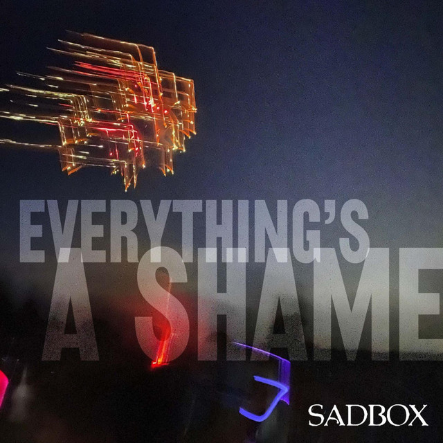 Everything's A Shame album image