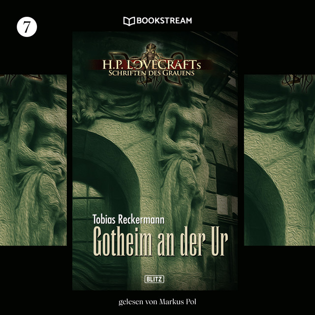 H. P. Lovecrafts Schriften des Grauens, Folge 7: Gotheim an der Ur