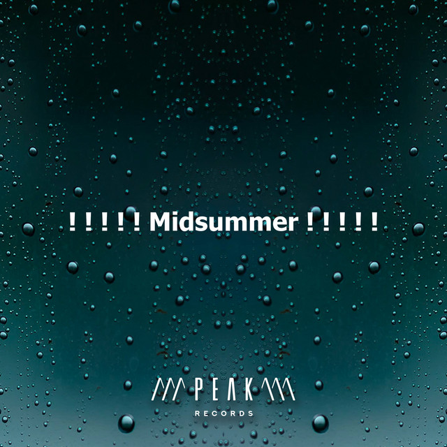 Midsummer ! ! ! ! ! - Album by Gentle Rain Makers | Spotify