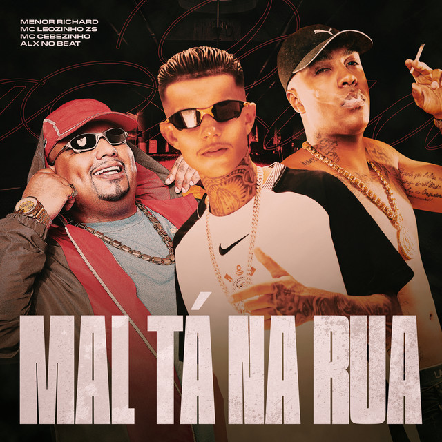 Mal Tá na Rua