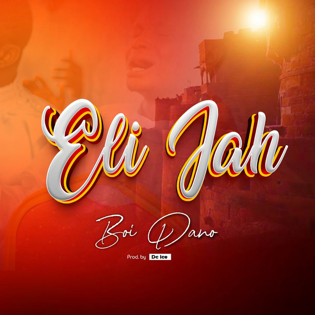 Eli Jah — Boi Dano