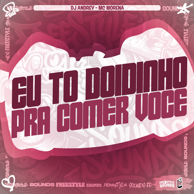 Eu To Doidinho Pra Comer Você album image