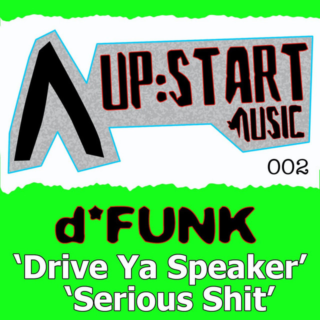 Drive Ya Speaker / Serious Shit cover art