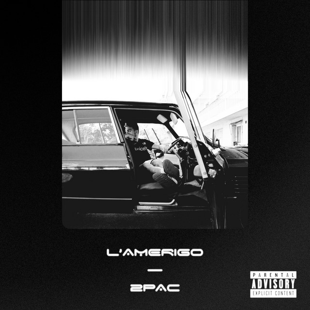 2Pac – Single de L’Amerigo | Spotify