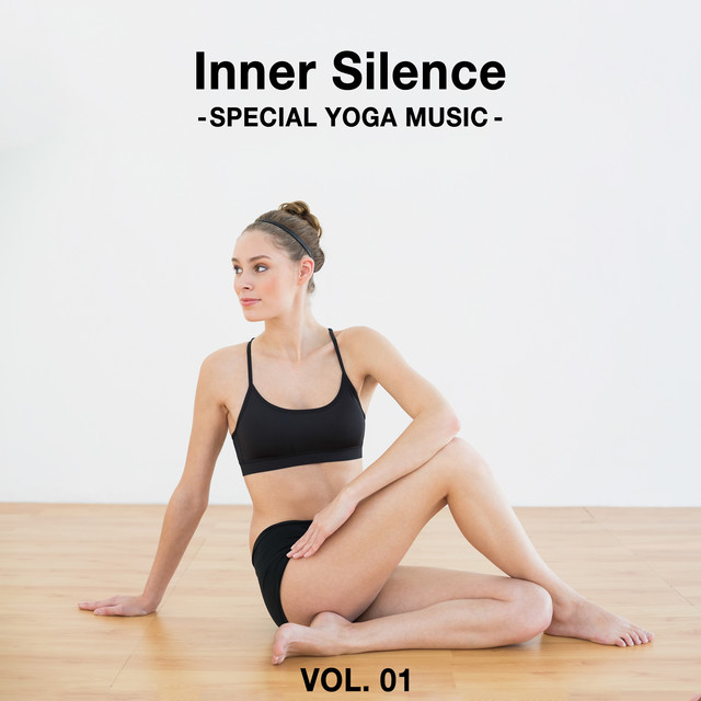 Inner Silence - Special Yoga Music, Vol. 01 cover art