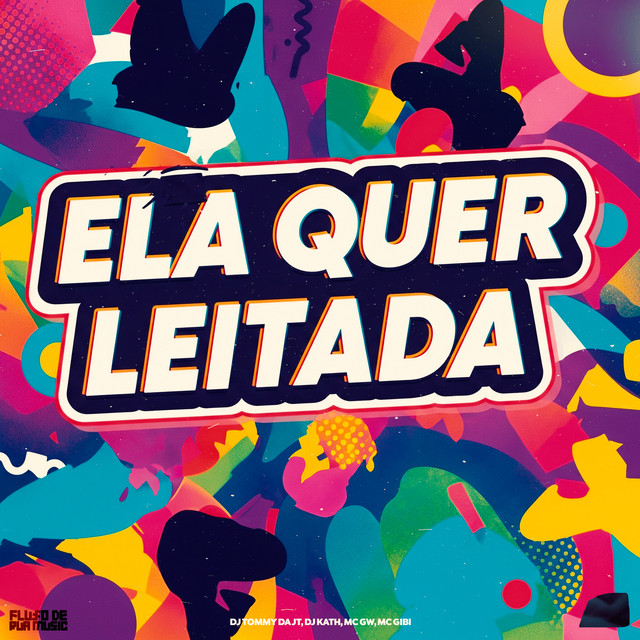 Ela Quer Leitada