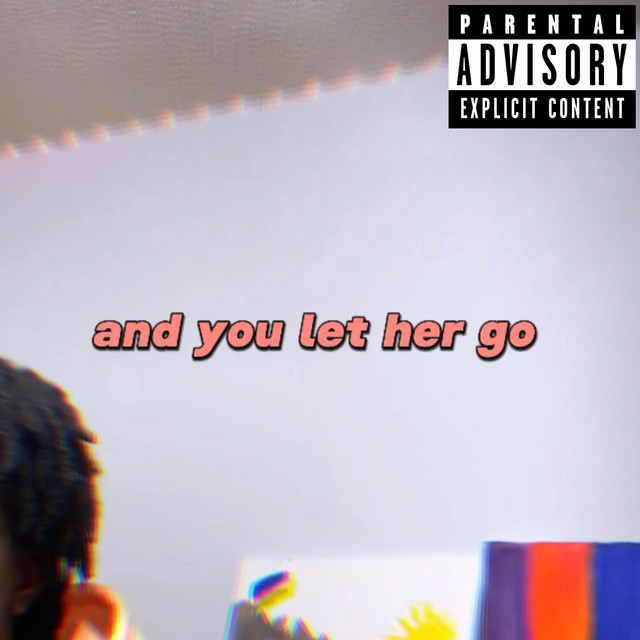 Let her go freestyle - Single by Collin808 | Spotify