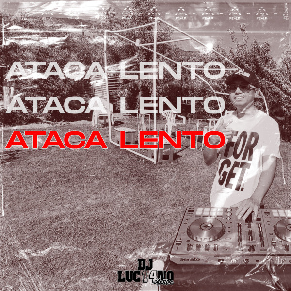 Ataca Lento