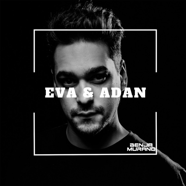 Eva & Adan