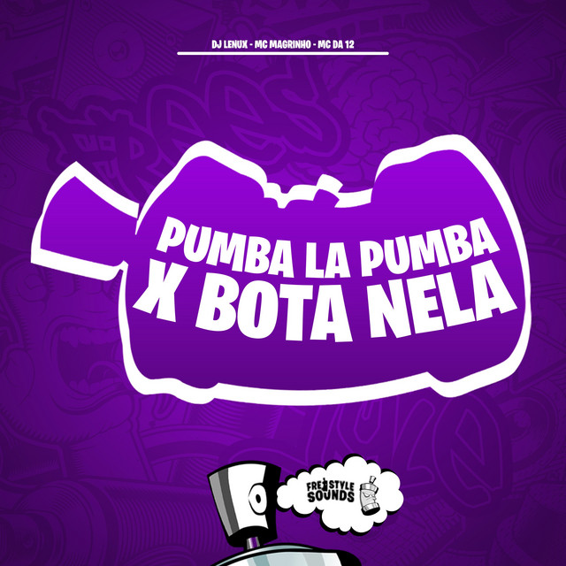 Pumba La Pumba X Bota Nela
