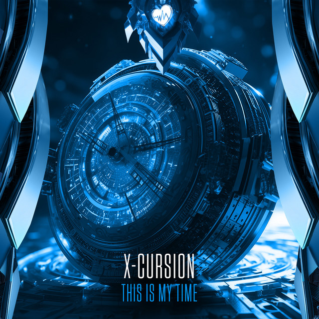 This Is My Time by X-Cursion