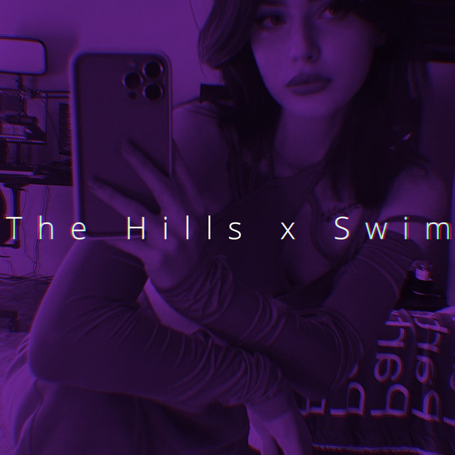 The Hills x Swim cover art