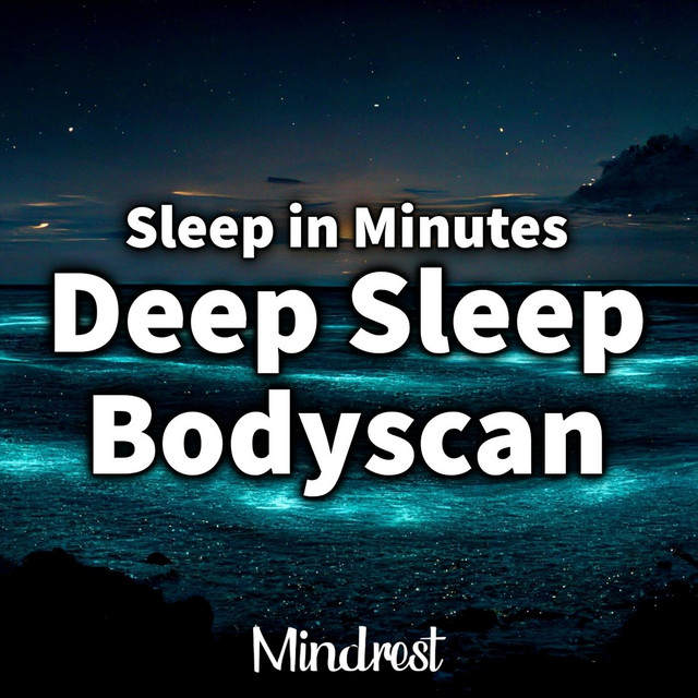 Sleep in Minutes – Deep Sleep Bodyscan cover art