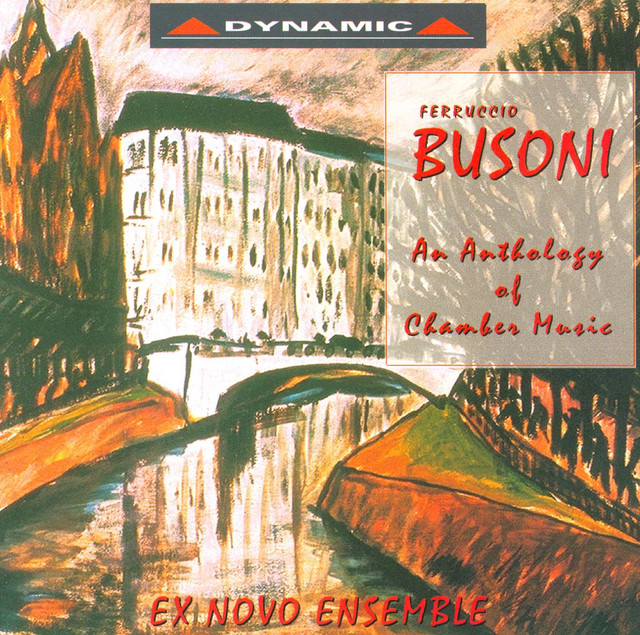 Busoni: Chamber Works