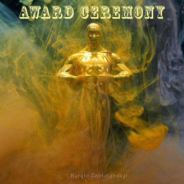 Обкладинка: Award Ceremony — Kyrylo Zaplotynskyi