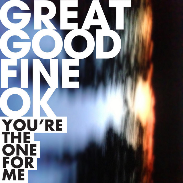 You're the One for Me