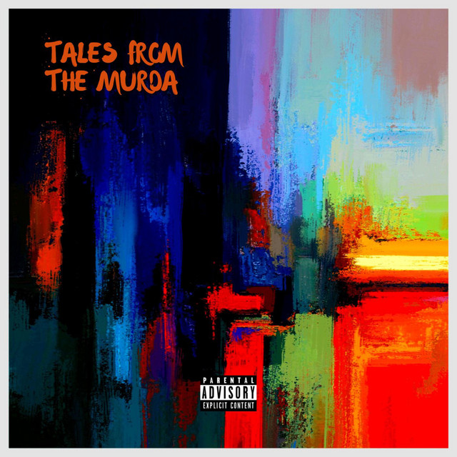 Tales From The Murda