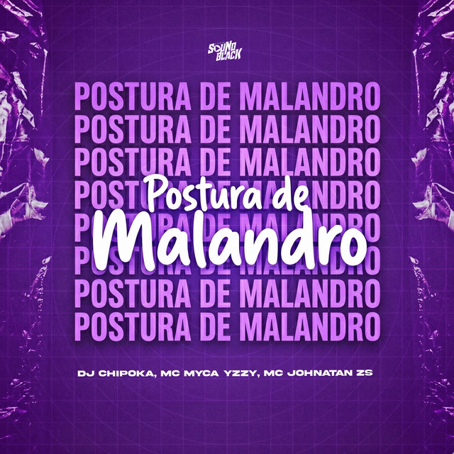 Postura de Malandro