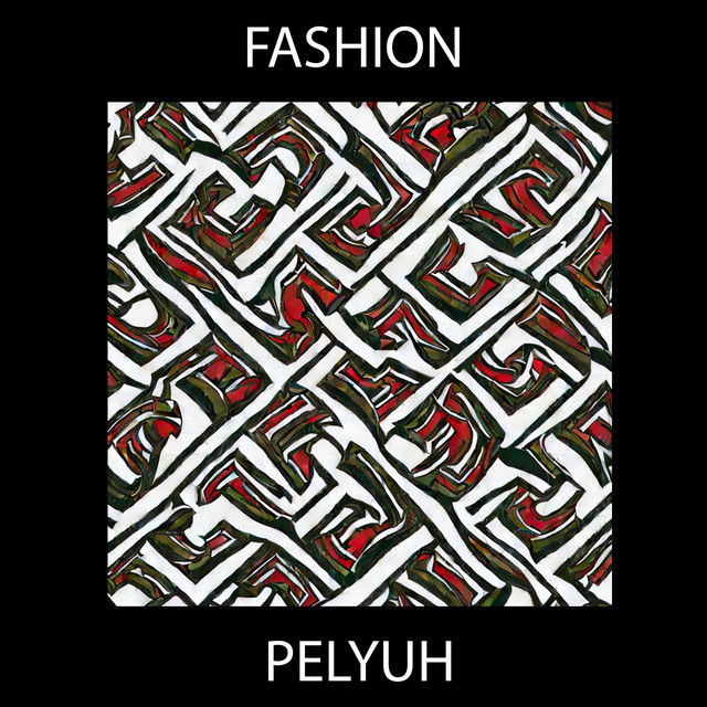 Обкладинка: Fashion — PELYUH