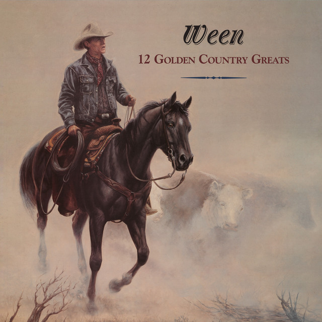 12 Golden Country Greats by Ween