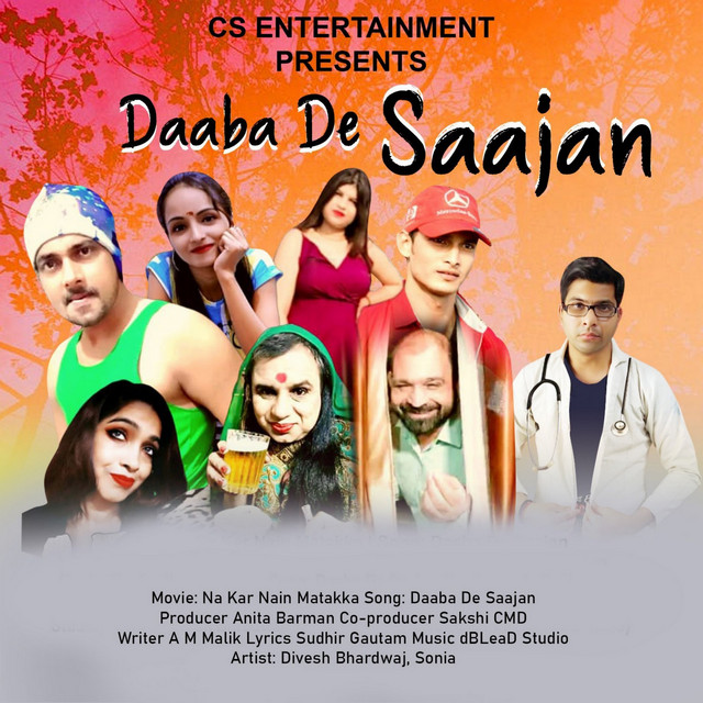 Daaba De Saajan (From "Na Kar Nain Matakka")