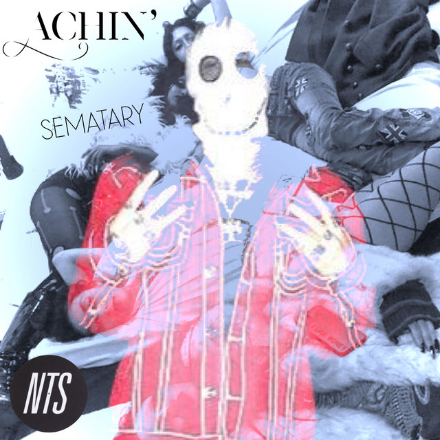 Achin' (NTS 3/12/26) cover art