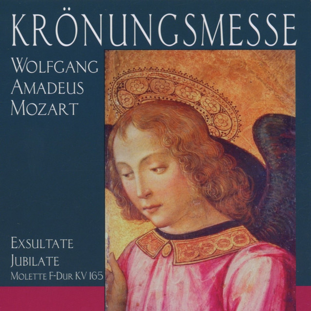 Wolfgang Amadeus Mozart: Krönungsmesse
