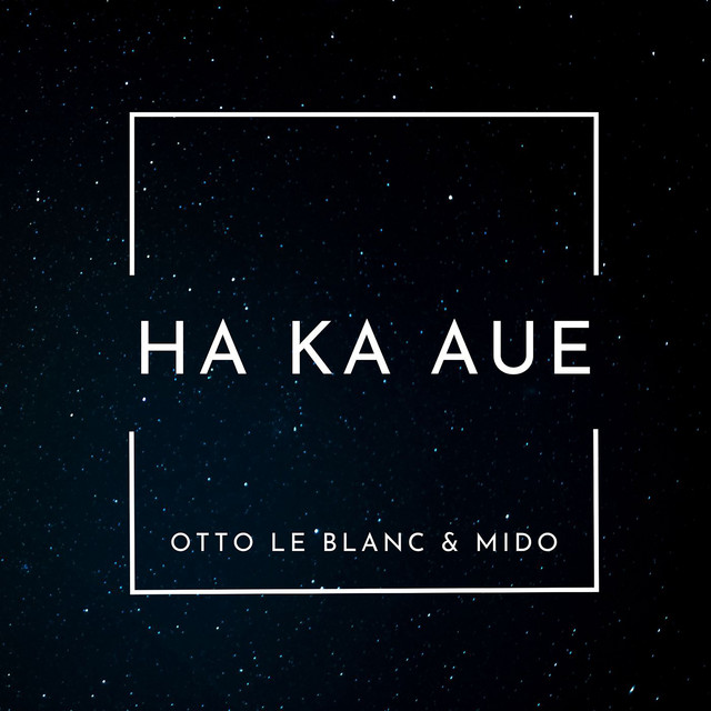 HA KA AUE