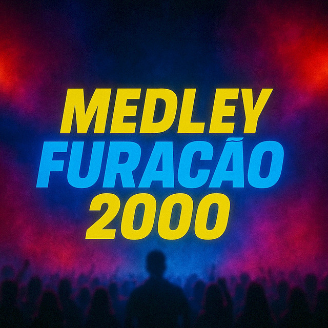 Medley furacão 2000
