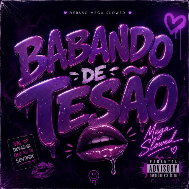 BABANDO DE TESÃO (MEGA SLOWED)