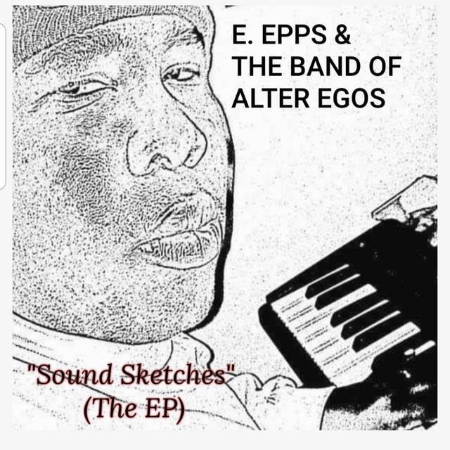 E. Epps & the Band of Alter Egos