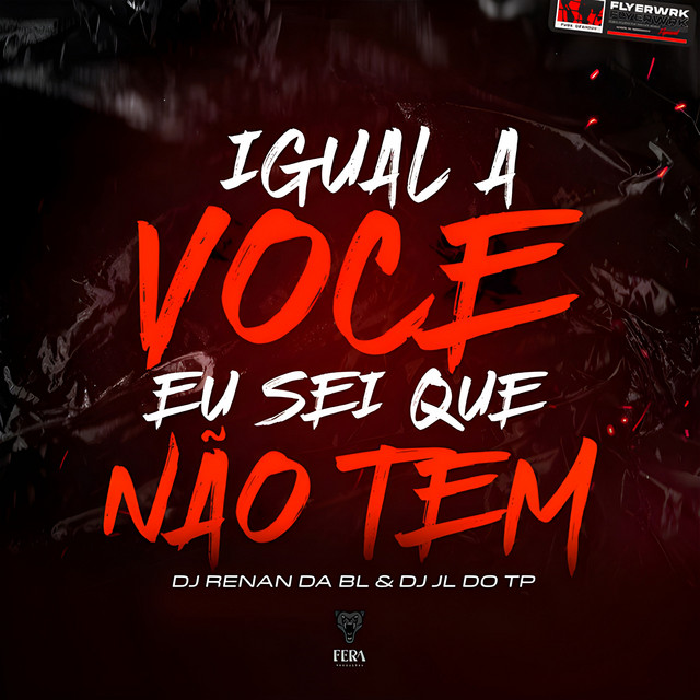 Igual a Você Eu Sei Que Não Tem