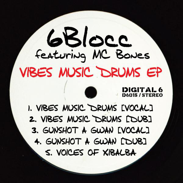 Vibes Music Drums EP (feat. MC Bones) cover art