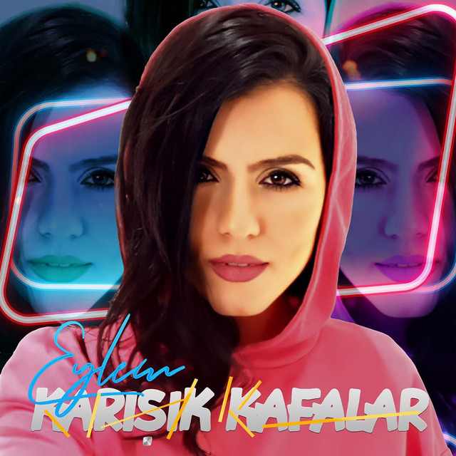 Karışık Kafalar by Eylem