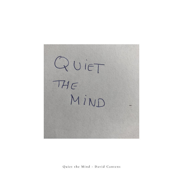 Quiet the mind