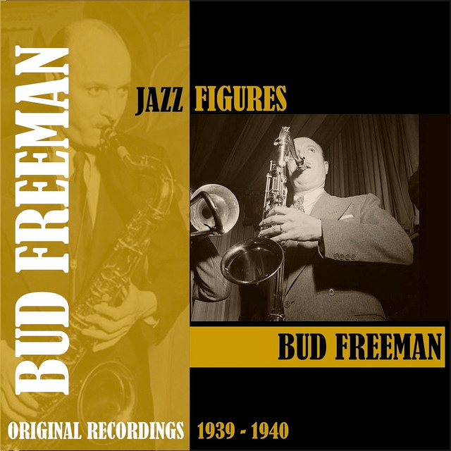 Jazz Figures / Bud Freeman (1939-1940) cover art