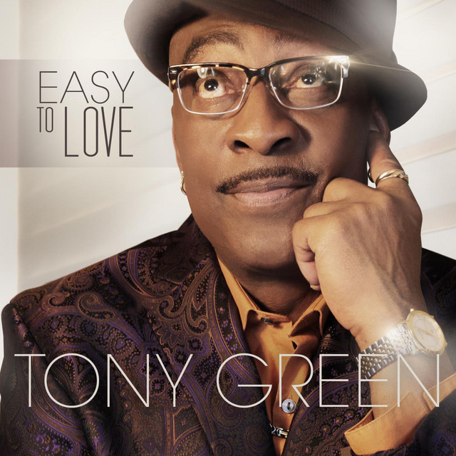Easy to Love - Single by Tony Green | Spotify