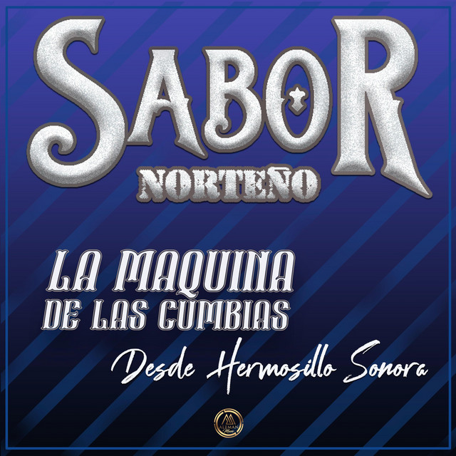 La Maquina de las Cumbias Desde Hermosillo Sonora cover art