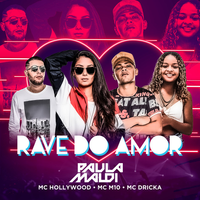 Rave do Amor (feat. Mc Hollywood, Mc M10 & Mc Dricka) - Remix