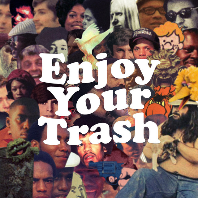Enjoy Your Trash cover art