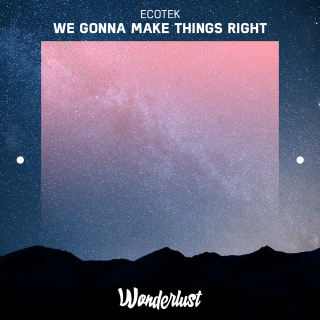 We Gonna Make Things Right cover