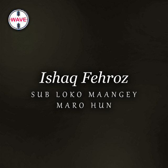 Sub Loko Maangey Maro Hun cover art