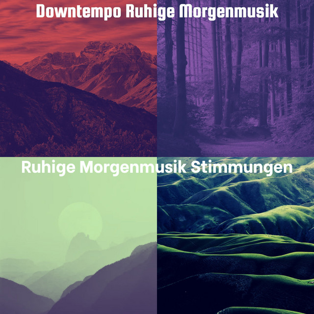 Downtempo Ruhige Morgenmusik cover art